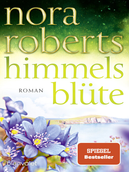 Title details for Himmelsblüte by Nora Roberts - Wait list